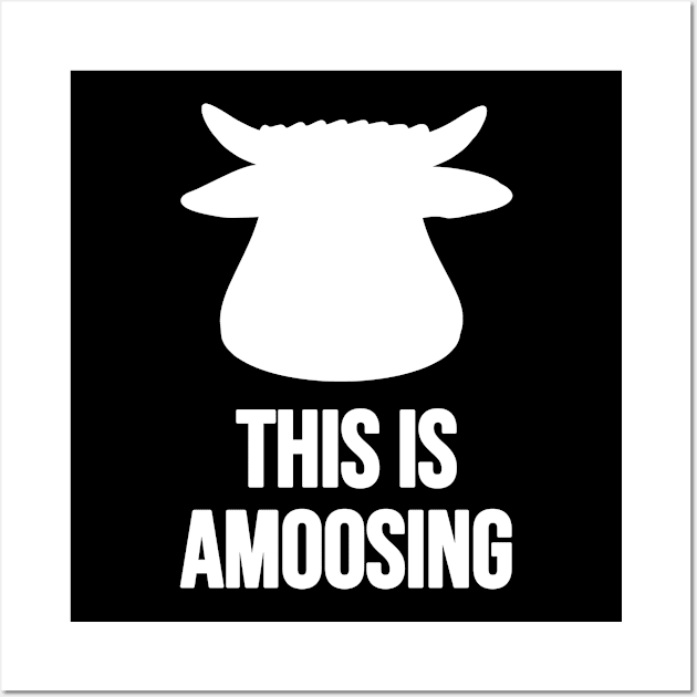 This Is Amoosing White On Black Cow Or Bull Head With A Silly Pun Wall Art by Musa Wander